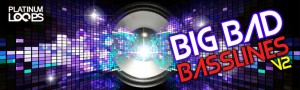 Big Bad Basslines - Electro House Samples