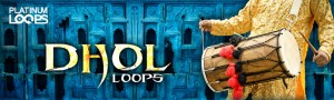 Dhol Loops - Indian Percussion Samples