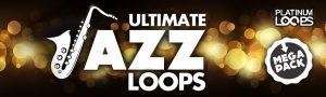 Ultimate Jazz Loops MegaPack